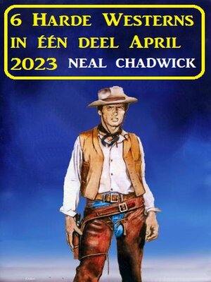 cover image of 6 Harde Westerns in één deel April 2023